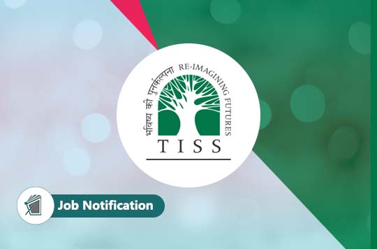 Tata Institute Of Social Sciences (TISS) Is Inviting Applications For ...