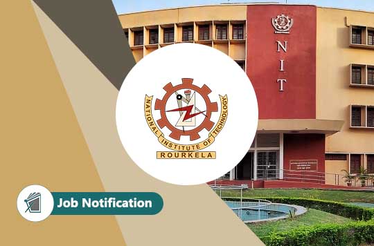 National Institute of Technology Rourkela Applicants are invited To Attend The Walk-In-Interview for The Following Post Public Relations Officer (On Contract)